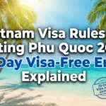 vietnam-visa-rules-phu-quoc-2026